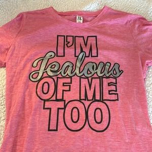 Like new - Size L - T-shirt - pink - “I’m jealous of me too. “